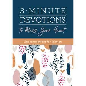 3 minute devotions to bless your heart