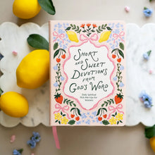 Short and Sweet Devotions from God's Word